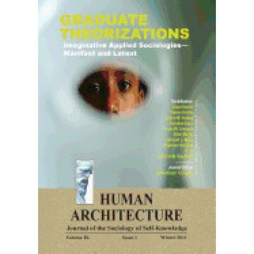 Graduate Theorizations: Imaginative Applied Sociologies-Manifest and Latent