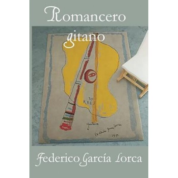 Romancero Gitano, Federico Garcia Lorca (Author)