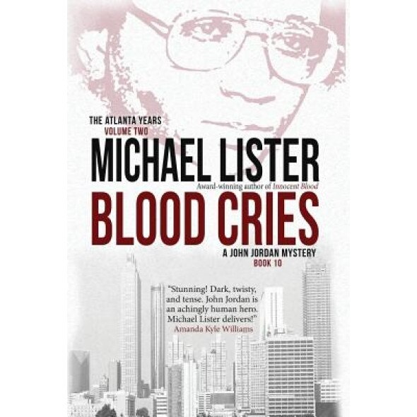 Blood Cries, Michael Lister (Author)