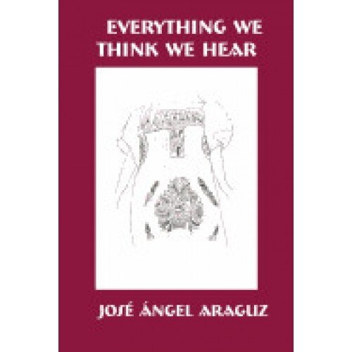 Everything We Think We Hear