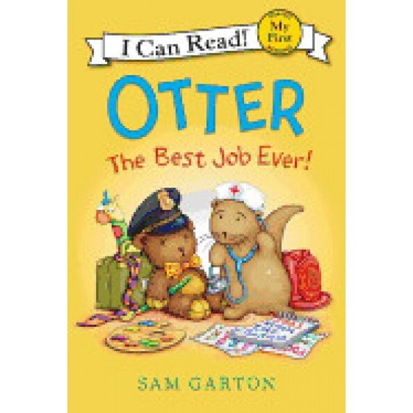 Otter: The Best Job Ever!, Sam Garton (Author)