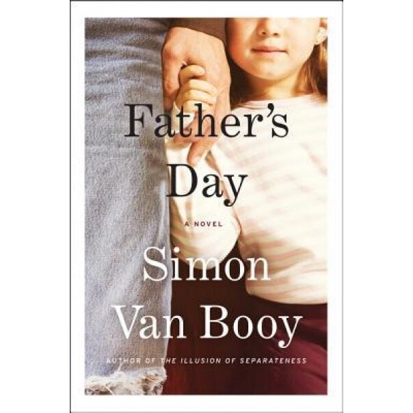 Father's Day, Simon Van Booy (Author)