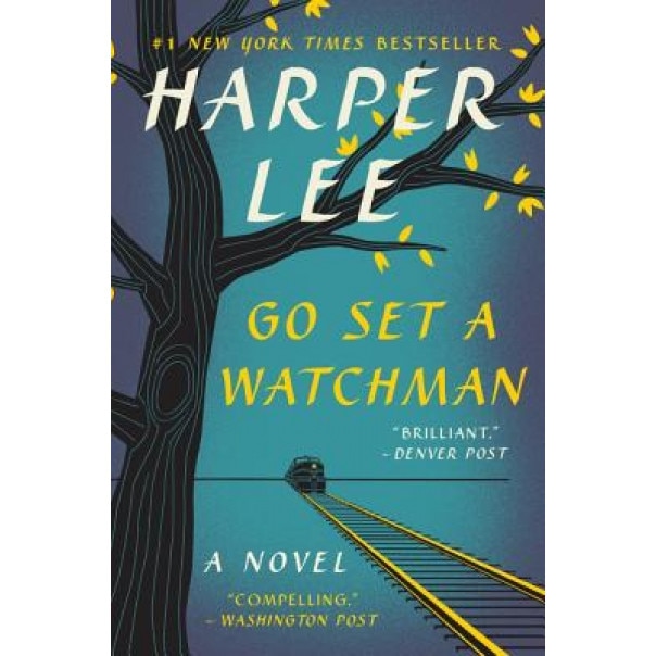 Go Set a Watchman, Harper Lee (Author)