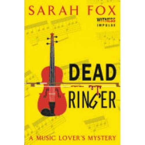 Dead Ringer: A Music Lover's Mystery