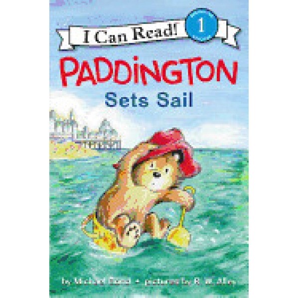 Paddington Sets Sail, Michael Bond (Author)