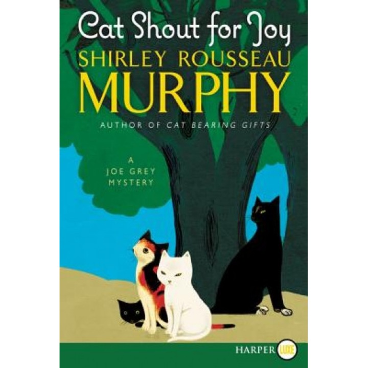 Cat Shout for Joy LP: A Joe Grey Mystery, Shirley Rousseau Murphy (Author)