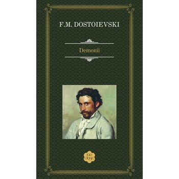 Demonii, F.M. Dostoievski Demonii, F.M. Dostoievski