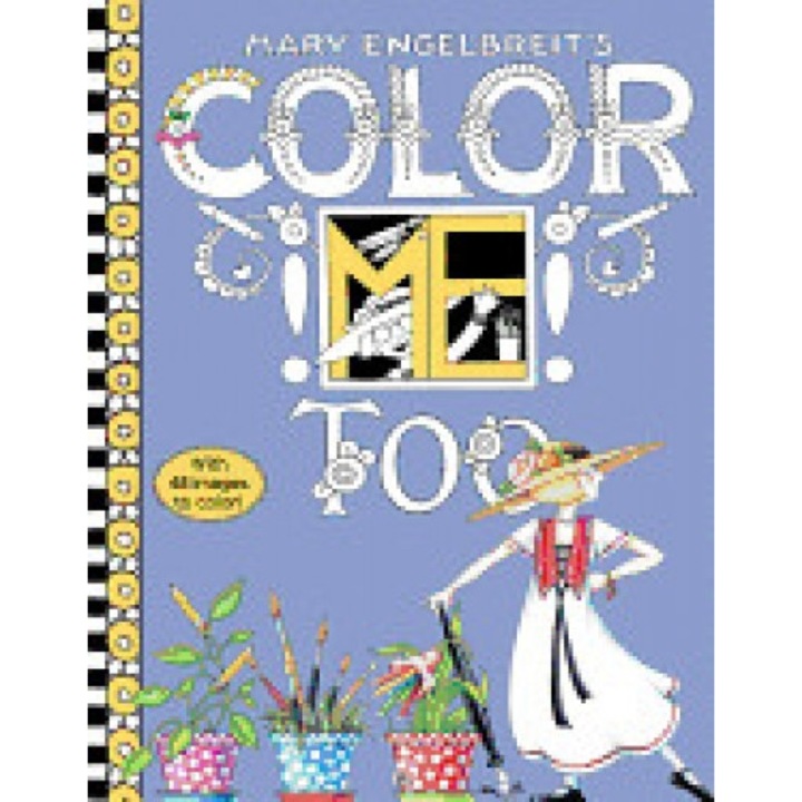 Mary Engelbreit's Color Me Too Coloring Book, Mary Engelbreit (Author)