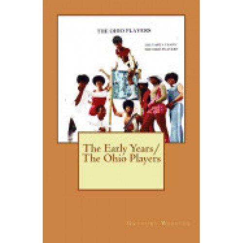 The Early Years/The Ohio Players