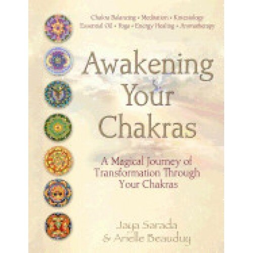 Awakening Your Chakras
