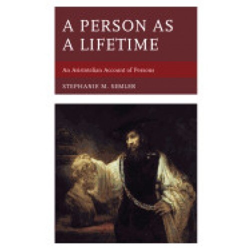 A Person as a Lifetime: An Aristotelian Account of Persons
