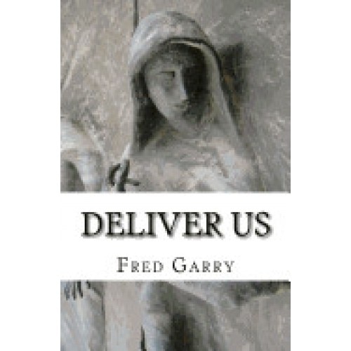 Deliver Us: A Lenten Devotional