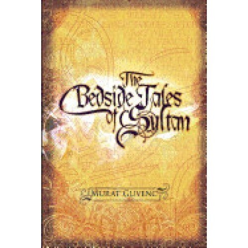 The Bedside Tales of Sultan