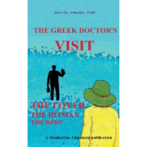 The Greek Doctor's Visit