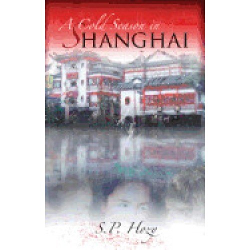 A Cold Season in Shanghai