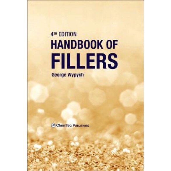 Handbook of Fillers, George Wypych (Author)
