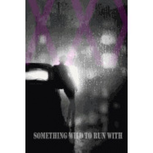 Something Wild to Run with