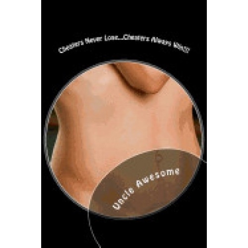 Cheaters Never Lose, Cheaters Always Win