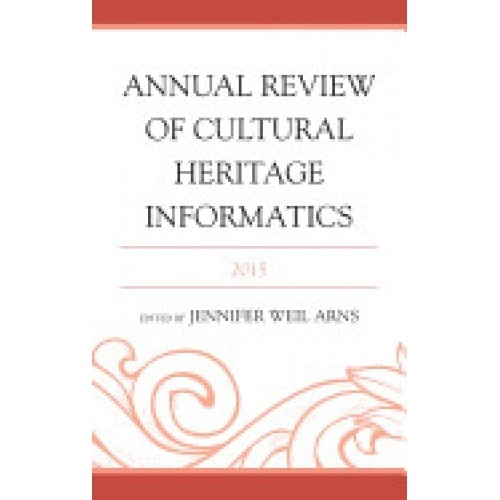 Annual Review of Cultural Heritage Informatics