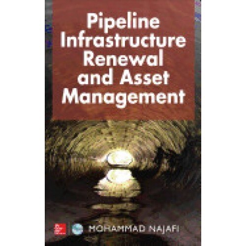 Pipeline Infrastructure Renewal and Asset Management