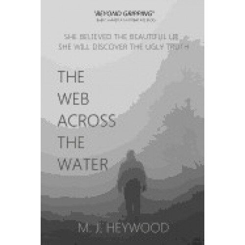 The Web Across the Water