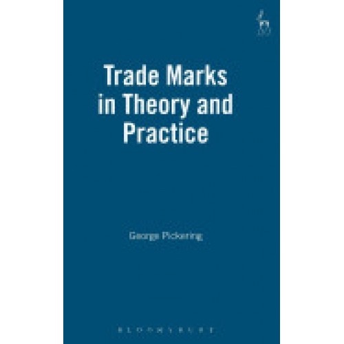 Trade Marks in Theory and Practice