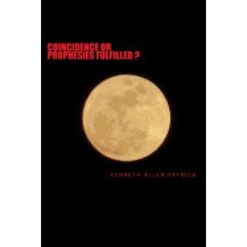 Coincidence or Prophesy Fulfilled?: Signs of the Times