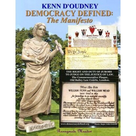 Democracy Defined: The Manifesto, Kenn D'Oudney (Author)