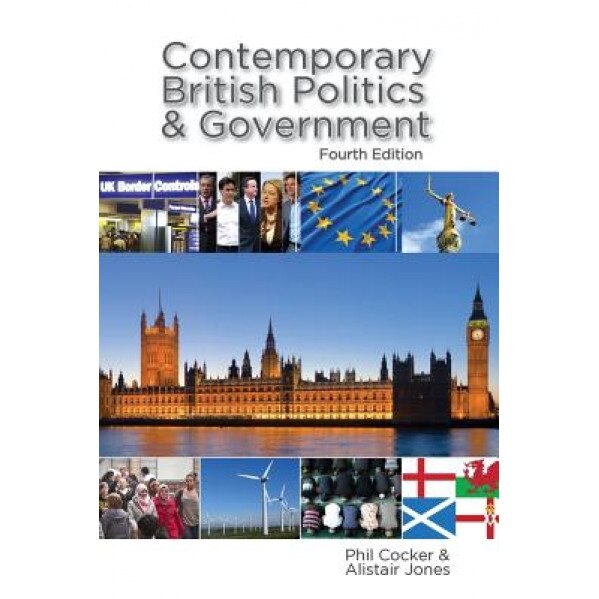 Contemporary British Politics and Government, Phil Cocker (Author)