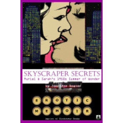 Skyscraper Secrets: Muriel and Sarah's 1950s Summer of Wonder