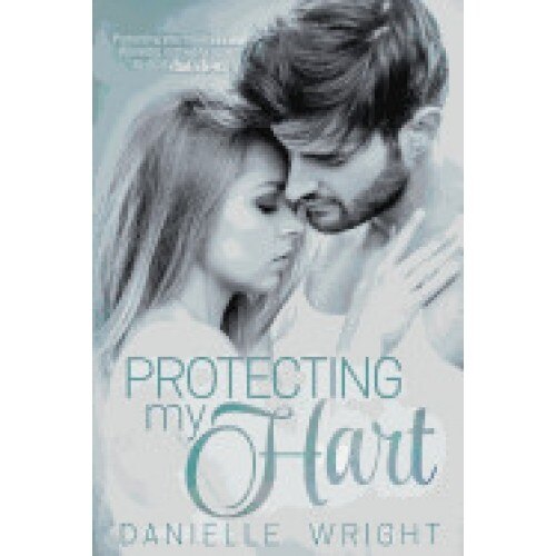 Protecting My Hart