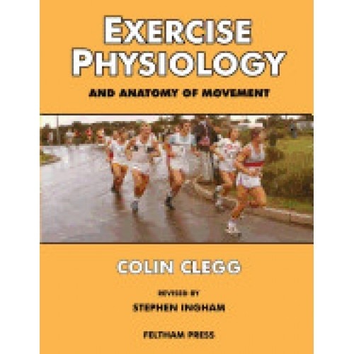 Exercise Physiology and Anatomy of Movement