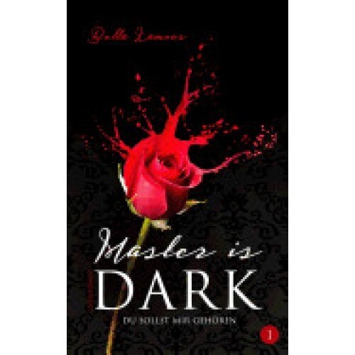 Master Is Dark (Bdsm Serie, Deutsch): Episode 1
