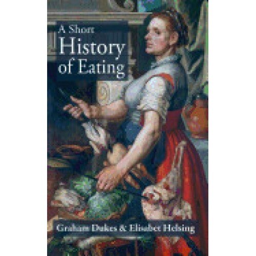 A Short History of Eating