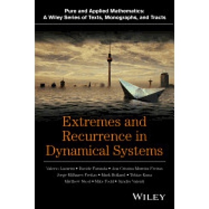 Extremes and Recurrence in Dynamical Systems