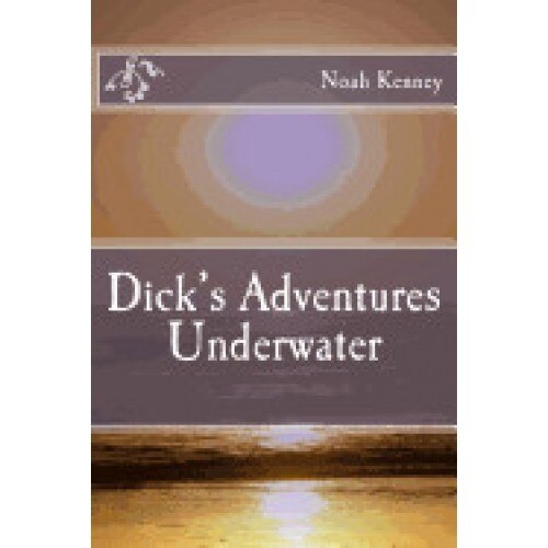 Dick's Adventures Underwater