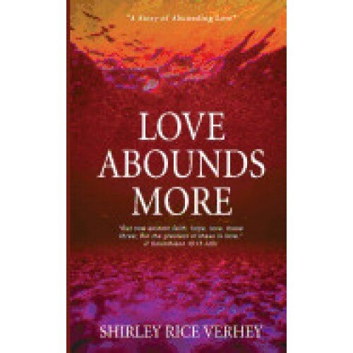 Love Abounds More