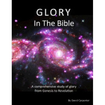 Glory in the Bible Glory in the Bible
