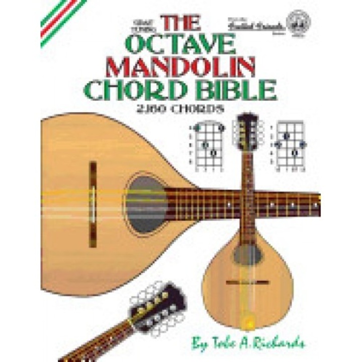 The Octave Mandolin Chord Bible: Gdae Standard Tuning 2,160 Chords