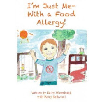 I'm Just Me - With a Food Allergy! I'm Just Me - With a Food Allergy!