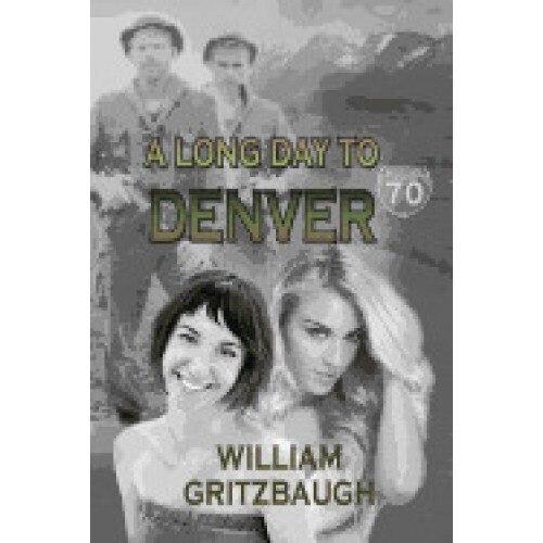 A Long Day to Denver