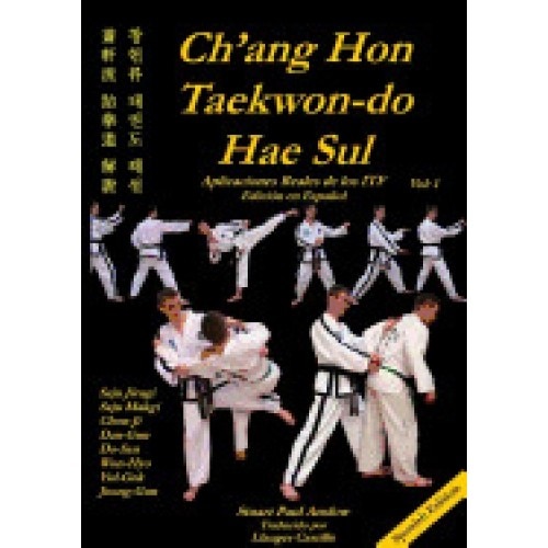 Ch'ang Hon Taekwon-Do Hae Sul - Aplicaciones Reales de Los Patrones Itf