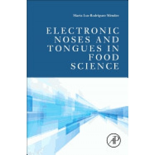 Electronic Noses and Tongues in Food Science