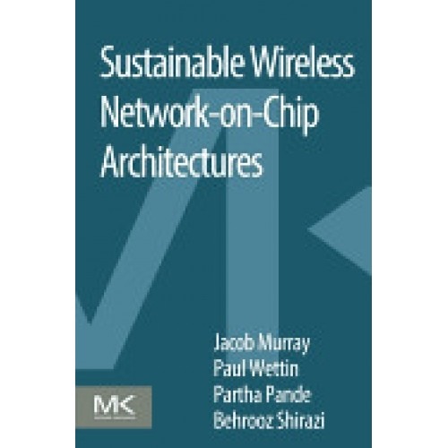 Sustainable Wireless Network-On-Chip Architectures