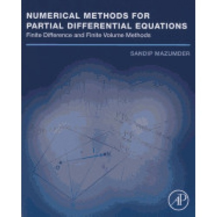 Numerical Methods for Partial Differential Equations: Finite Difference and Finite Volume Methods