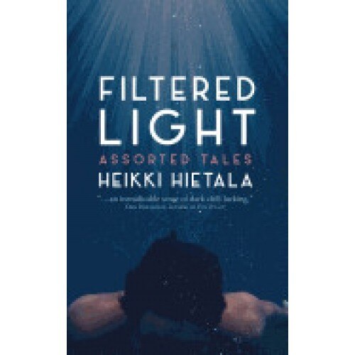 Filtered Light - Assorted Tales