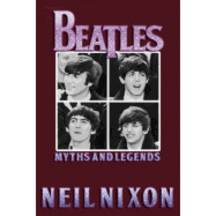 The Beatles: Myths and Legends