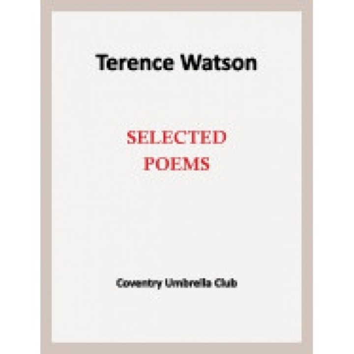 Terence Watson - Selected Poems