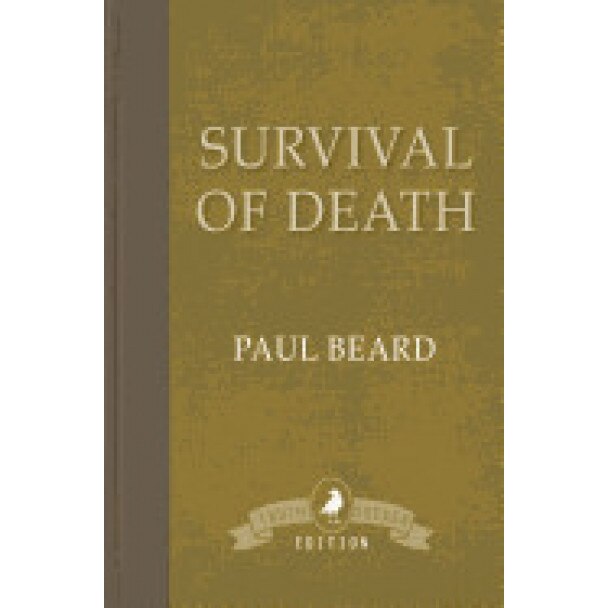 Survival of Death - Paul Beard (Author)