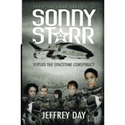 Sonny Starr Versus the Spacetime Conspiracy